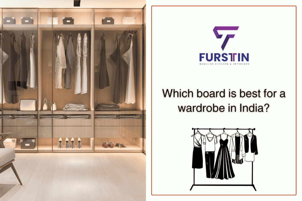 Which board is best for a wardrobe in India?